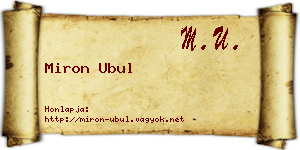 Miron Ubul névjegykártya